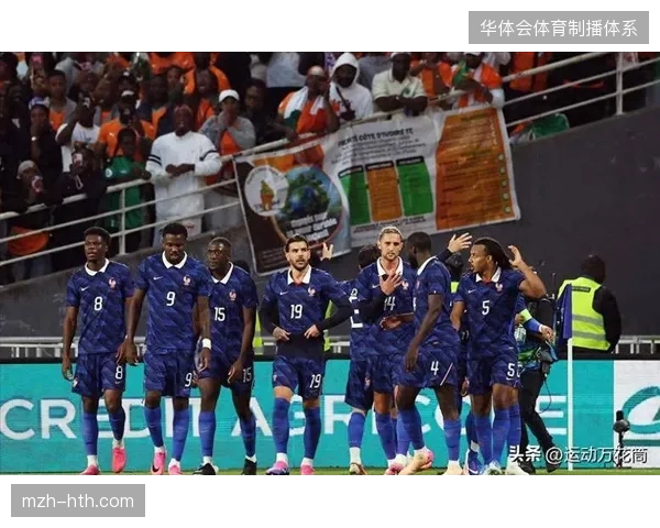 德尚大规模轮换导致战术失灵，法国队意外不敌象牙海岸为世界杯备战敲响警钟